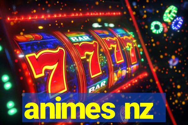 animes nz